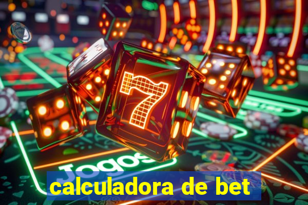 calculadora de bet